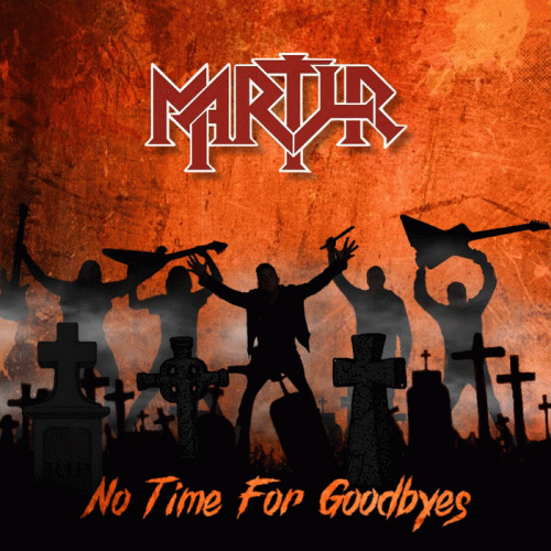 Martyr (NL-2) : No Time for Goodbyes